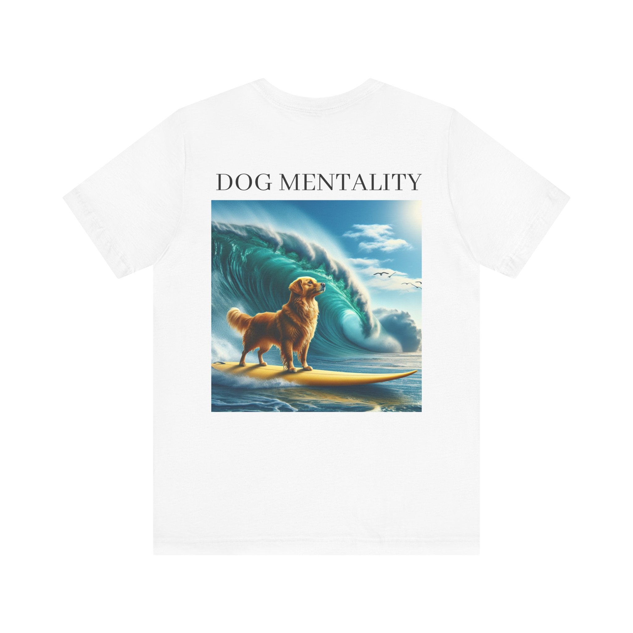 Dog Mentality Tee