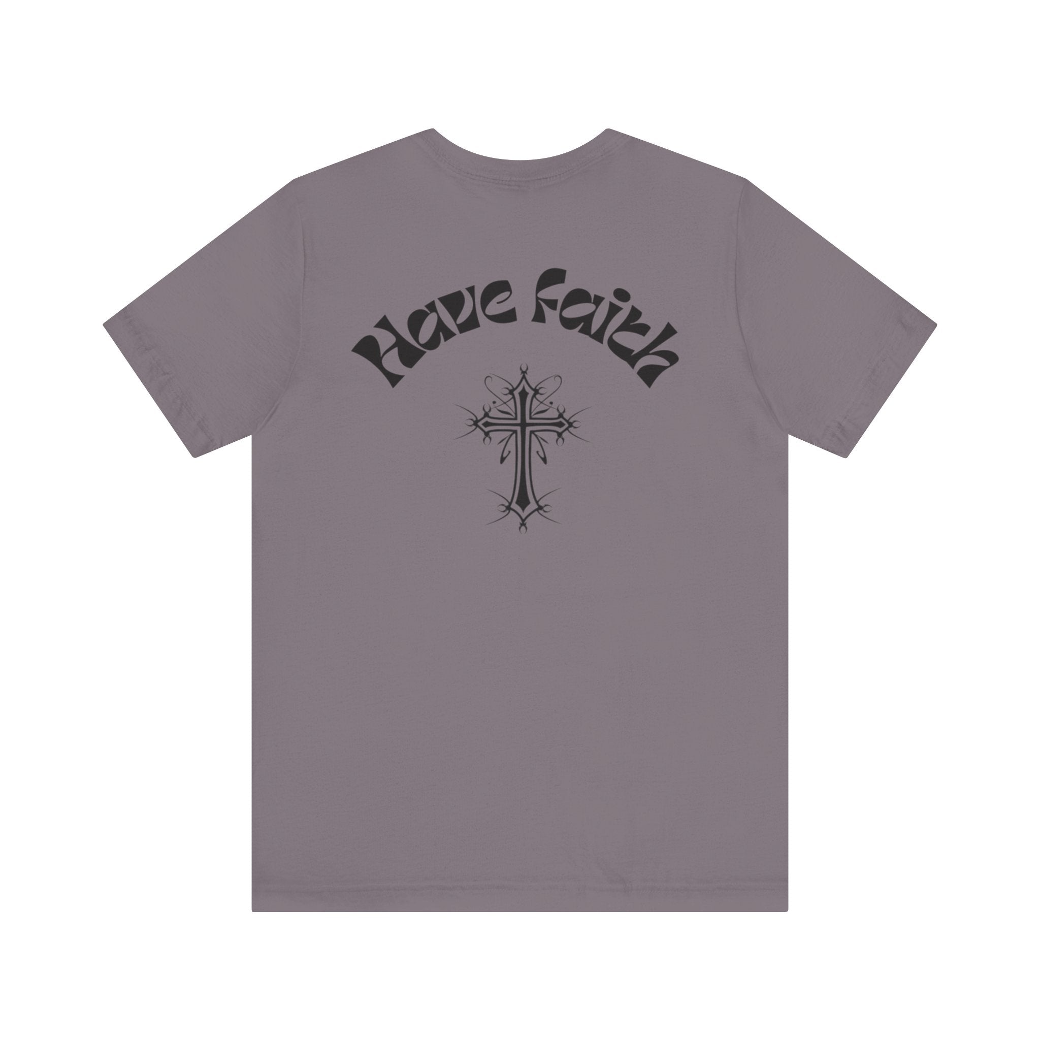 Have Faith Tee